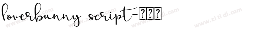loverbunny script字体转换